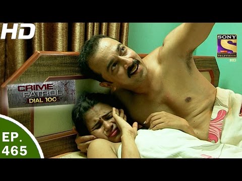 Crime Patrol Dial 100 - क्राइम पेट्रोल - Ep 465 -Allahabad Murder - 9th May, 2017