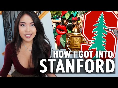 7 TIPS TO GET INTO STANFORD: My Stats and College Essay/Application Advice