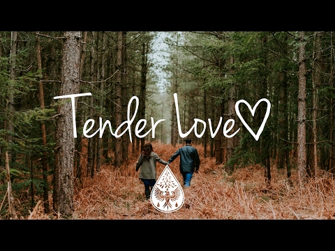 Tender Love ❤️ - An Indie/Folk/Pop Playlist