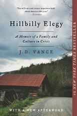 Hillbilly Elegy by J. D. Vance, ISBN: 9780062300553