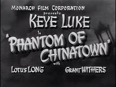 Phantom of Chinatown (1940) [Action] Crime] [Mystery]