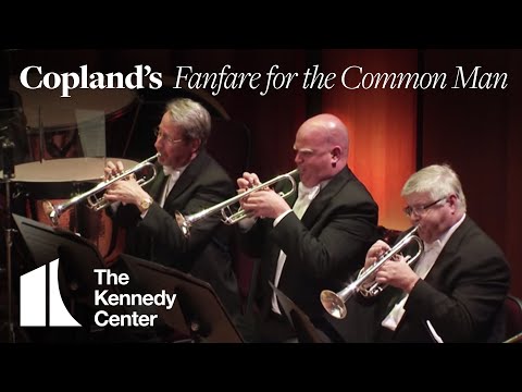 National Symphony Orchestra: Copland - Fanfare for the Common Man