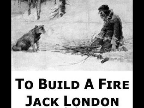 Jack London's "To Build A Fire" - Complete Film