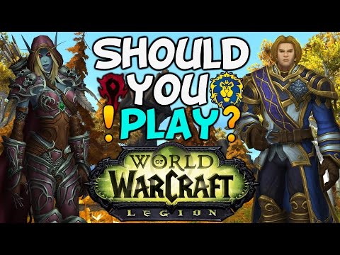 World Of Warcraft: Legion Review "Is It Worth Playing?"