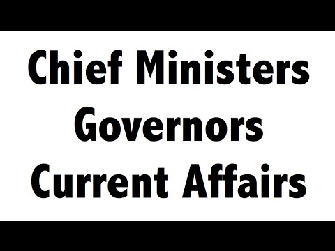 Chief Ministers + Governors - Indian states - Current Affairs 2016