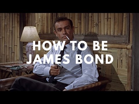 How To Be James Bond