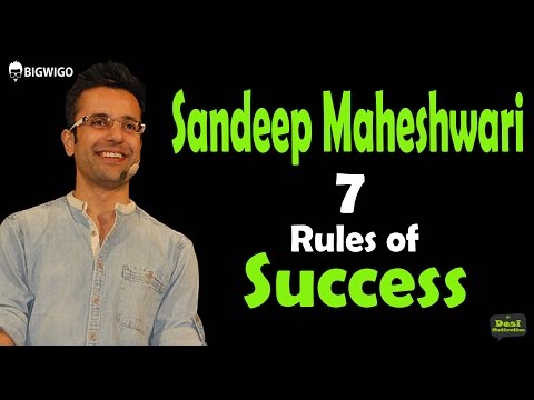 Sandeep Maheshwari 7 Rules of Success Inspirational Speech | Motivational Seminar