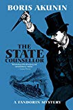 Image of The State Counsellor: A Fandorin Mystery (Erast Fandorin Mysteries (Hardcover))