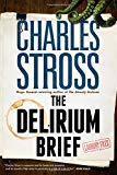 Image of The Delirium Brief: A Laundry Files Novel