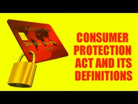 Consumer Protection Act and its Definitions