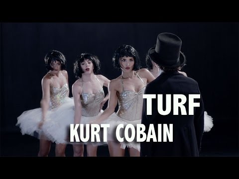 Turf - Kurt Cobain (video oficial)