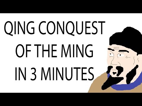 Qing Conquest of the Ming | 3 Minute History