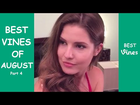 BEST VINES of August 2015 with Titles! - NEW August Vine Compilation Part 4 - BEST VINES ✔