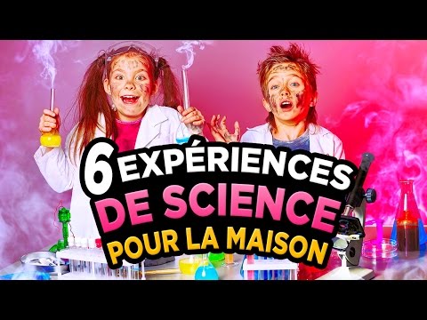 6 EXPERIENCES FOLLES de SCIENCE A FAIRE à la MAISON