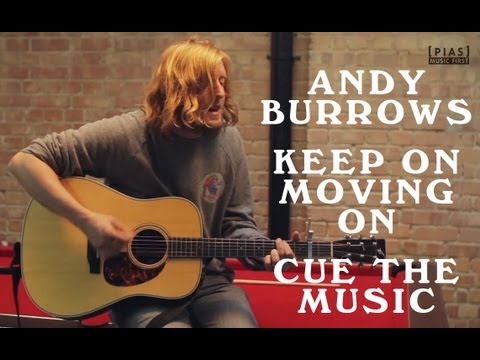 Andy Burrows - Keep On Moving On: Cue The Music