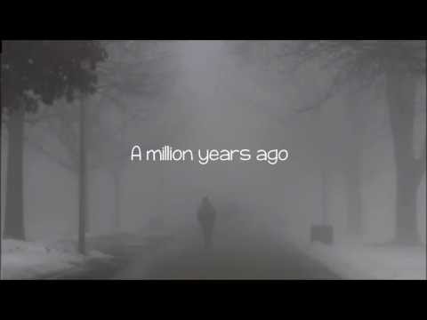 Adele - Million Years Ago (Lyrics)