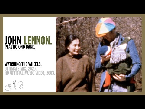 John Lennon - Watching The Wheels