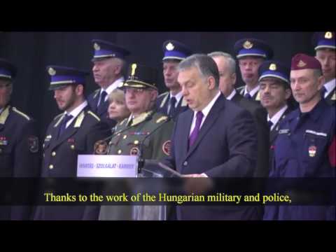 Viktor Orbán speech to new Hungarian border patrol units Jan 12 2017