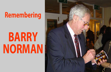 Remembering BARRY NORMAN