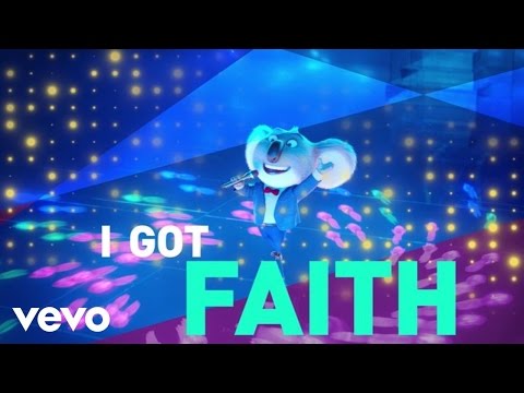 Faith (From "Sing" Original Motion Picture Soundtrack/Lyric Video)