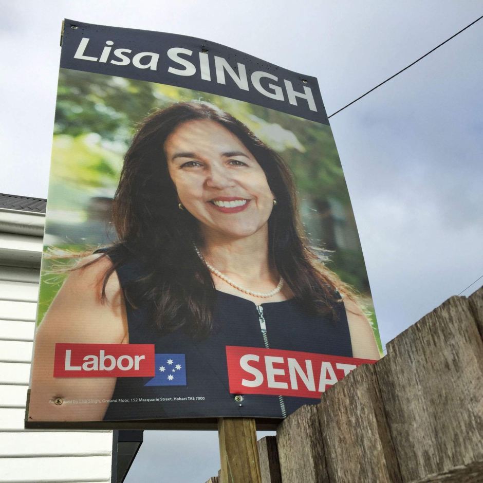 Election sign for Tasmanian Senator Lisa Singh