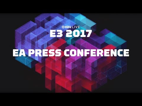 E3 2017: EA Press Conference - IGN LIVE (Pre-show begins at 11am PT)