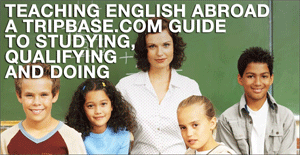 Teaching English Abroad : Complete Guide