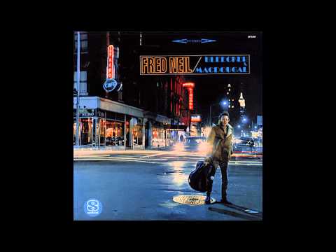 Fred Neil - Bleecker & MacDougal (Full Album)