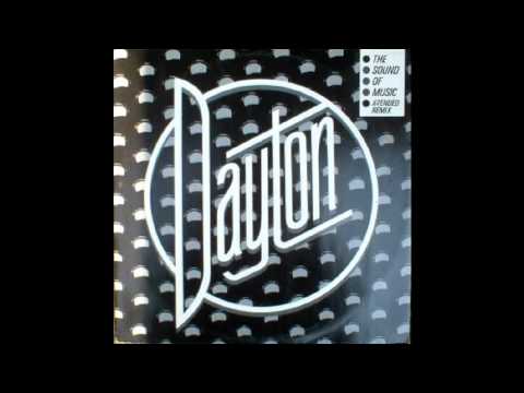 Dayton - The Sound of Music [Rare X-Tended Remix]