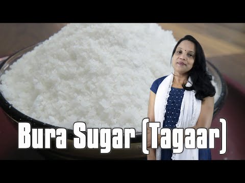 Bura Sugar (Tagaar) | How to make Dry Grainy Powdered Sugar