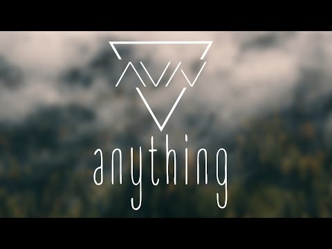 AVIV - Anything (Official Lyric Video)