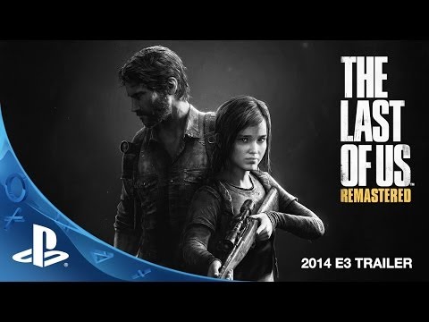 The Last of Us Remastered E3 2014 Trailer (PS4)