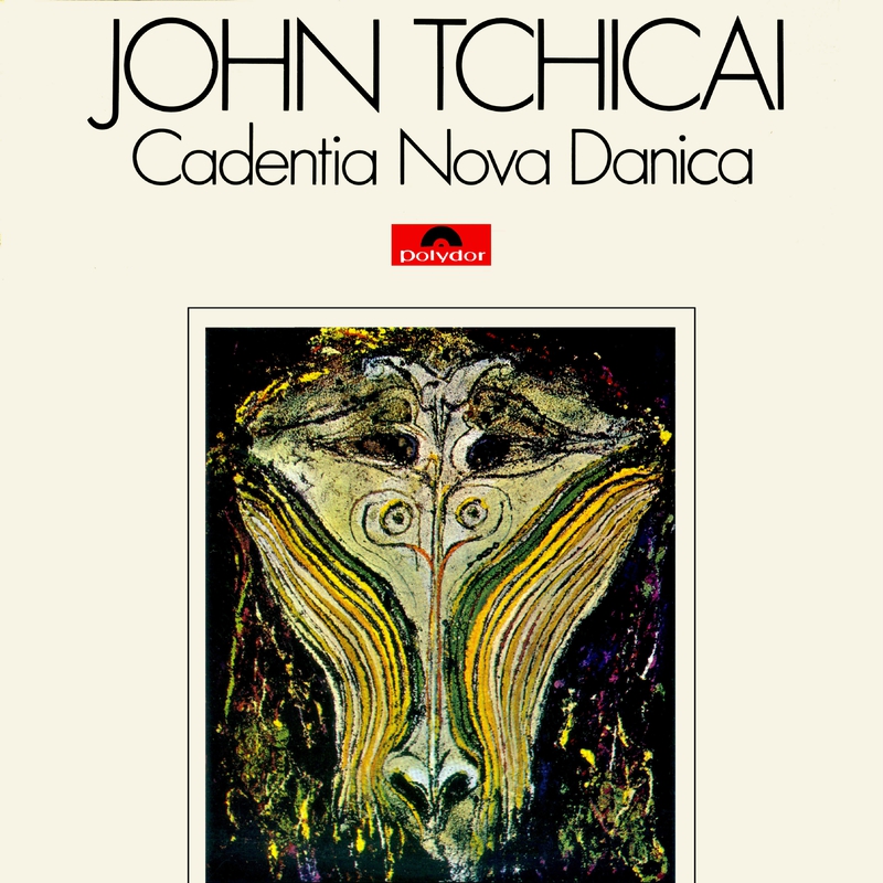 John Tchicai - 1968 - Cadentia Nova Danica (Polydor)