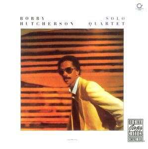 Bobby_Hutcherson___1981_82___Solo_Quartet__Contemporary_