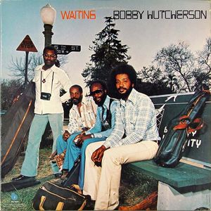 Bobby_Hutcherson___1976___Waiting__Blue_Note_