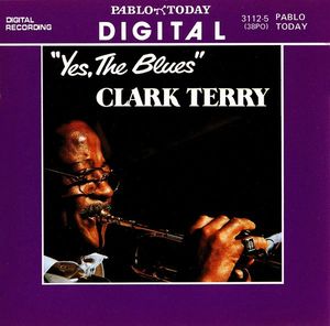 Clark Terry - 1981 - Yes, The Blues (Pablo)