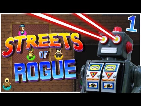 Streets of Rogue - #1 - A Lesson in Teamwork! (4-Player Early Access Gameplay)