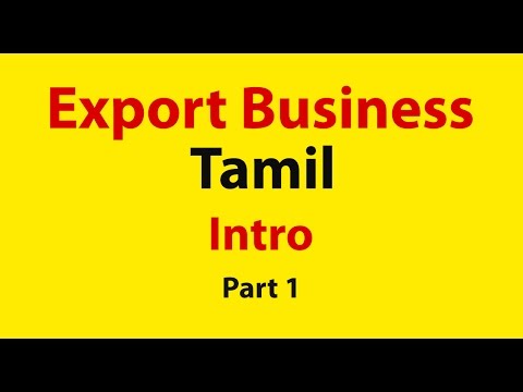 How to start export business in india - Tamil [Part1]