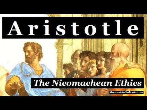 ARISTOTLE: The Nicomachean Ethics - FULL AudioBook | Greatest Audio Books