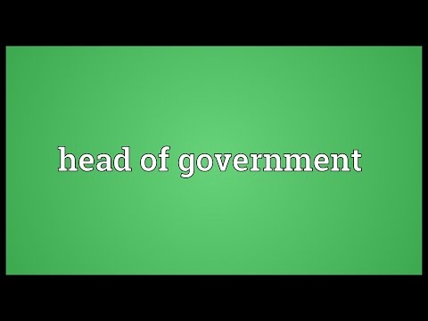 Head of government Meaning