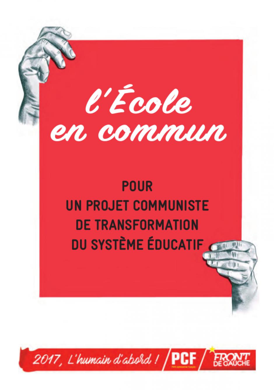 L'école en commun : pour un projet communiste de transformation du système éducatif