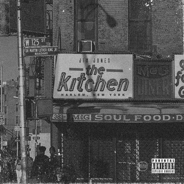 The Kitchen - Jim Jones - Free Hip Hop Mixtapes