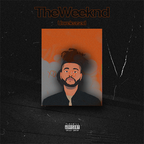 Unreleased - The Weeknd - Free Hip Hop Mixtapes