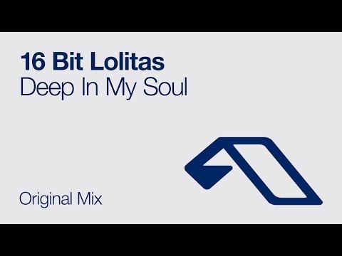 16 Bit Lolitas - Deep In My Soul