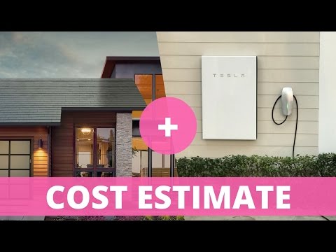 Tesla Solar Roof: Cost Estimate with Powerwall 2 and Electricity Costs