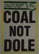 Coal not Dole poster