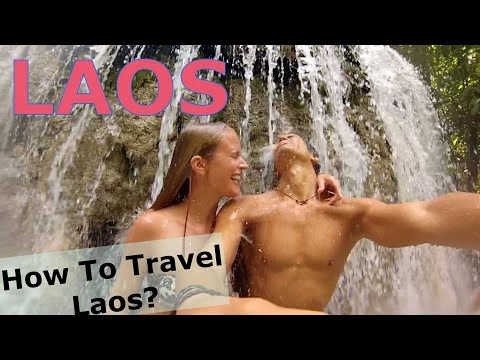 Laos: How to travel Laos? Vang Vieng, Luang Prabang, Muang Ngoy - many places to visit