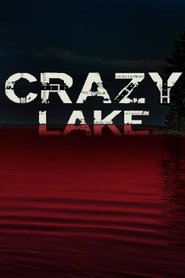 Crazy Lake