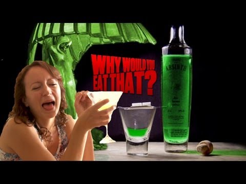 The Green Fairy aka Absinthe - Why Would You Eat That?