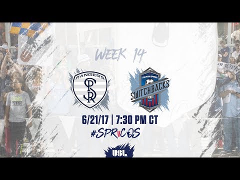 USL LIVE - Swope Park Rangers vs Colorado Springs Switchbacks FC 6/21/17